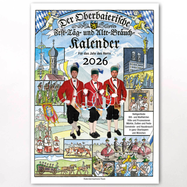 Der Oberbairische Fest-Täg Und Alte-Bräuch-Kalendar 2026