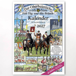 Der Oberbaierische Fest-Täg und Alte-Bräuch-Kalender 2027